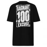 GAGNANT 100 EXCUSE – Men’s Premium Heavyweight T-Shirt