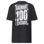 GAGNANT 100 EXCUSE – Men’s Premium Heavyweight T-Shirt