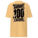 GAGNANT 100 EXCUSE – Men’s Premium Heavyweight T-Shirt